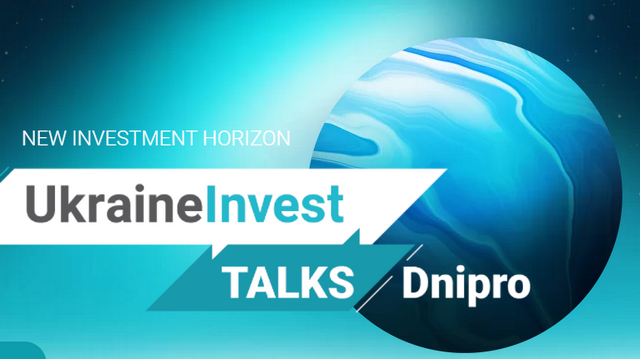 ̆̆  :      UkraineInvest Talks: Dnipro