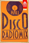 RadioMix Disco Hall: World MusicBall (12.06.14, Rio Club)